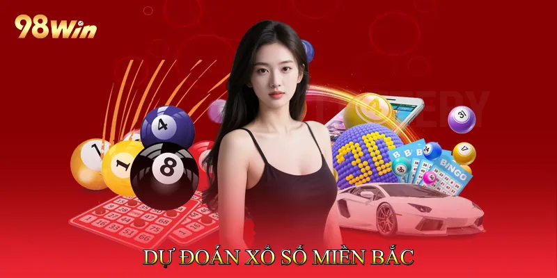 Xổ Số Miền Bắc Cập Nhật Kết Quả Nhanh Chóng Mỗi Ngày 4 Dự đoán Xổ số miền Bắc