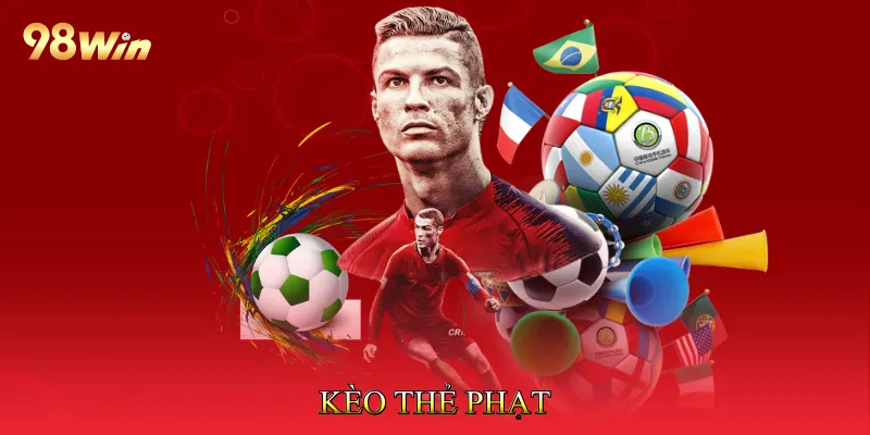 Kèo Thẻ Phạt Cập Nhật Biến Động Tỷ Lệ Theo Thời Gian Thực 1 Kèo Thẻ Phạt